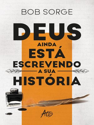 cover image of Deus ainda está escrevendo a sua história